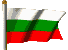 Tricolor de la Rpublique de la Bulgarie!
Cliquez ici pour retourner sur le site francophone du Ministre de l'Economie de la Rpublique de Bulgarie